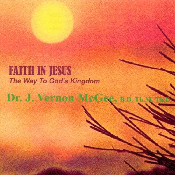Cover art for Faith in Jesus - The Way to God's Kingdom (Live)